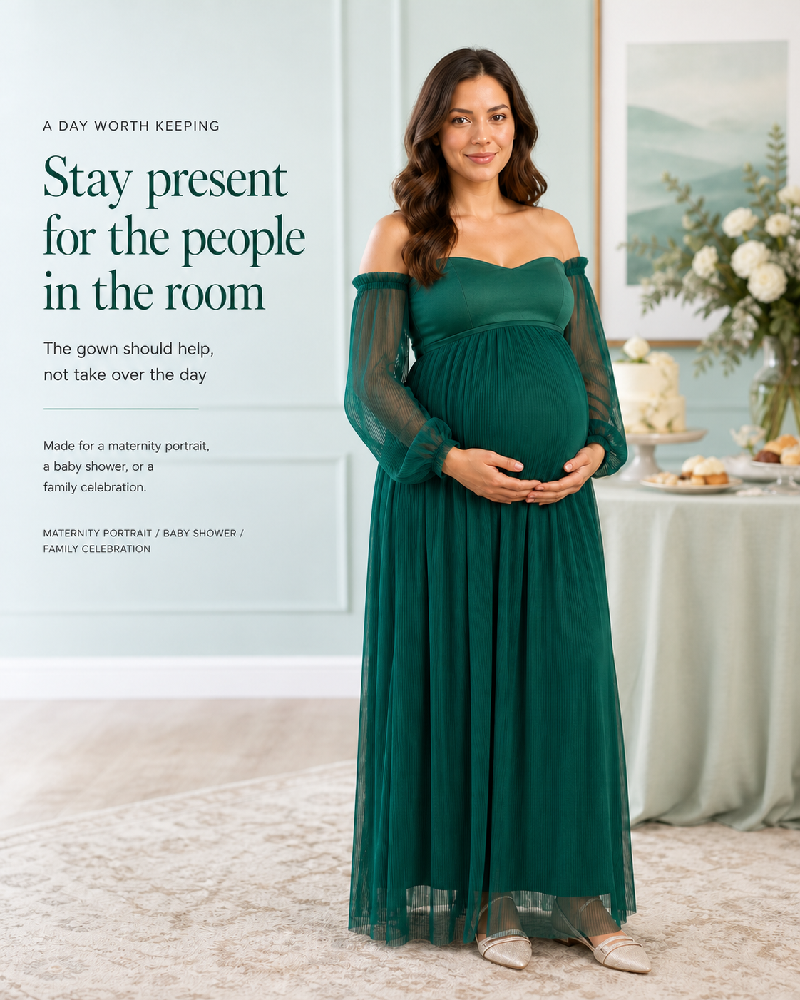 Deep green gown beside a celebration table, paired with a message about being present for the people in the room.